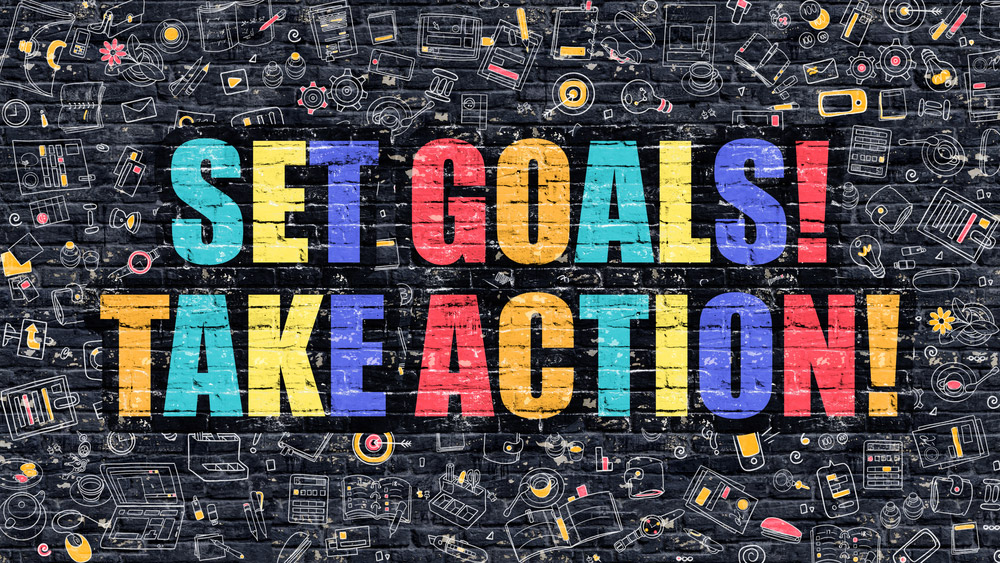 Set Goals Take Action